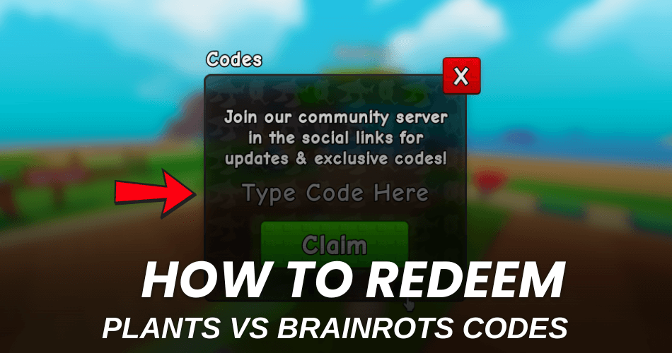 Plants Vs Brainrots redeem