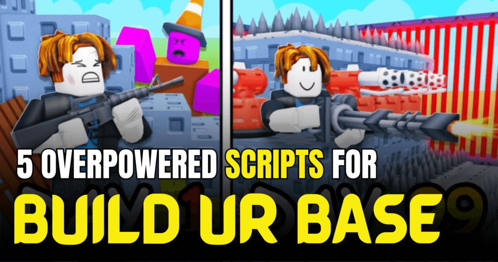 5 overpowered Build ur Base Scripts – Free GUIs, Auto Farm, Auto Attack & More