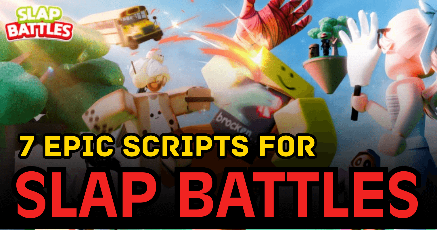 7 Epic Slap Battles Scripts