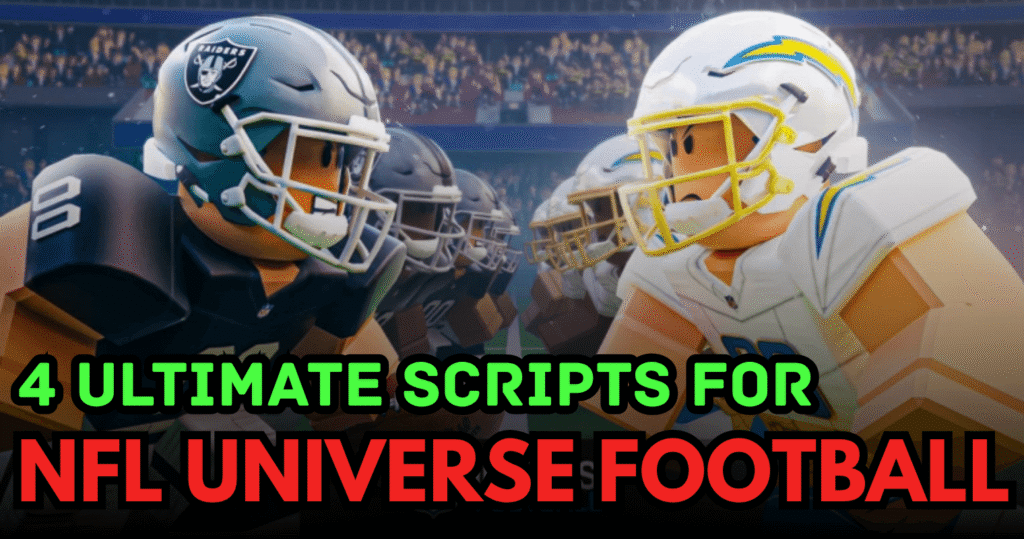 4 Ultimate NFL Universe Football Scripts – QB Aimbot, Fly & Infinite Stamina