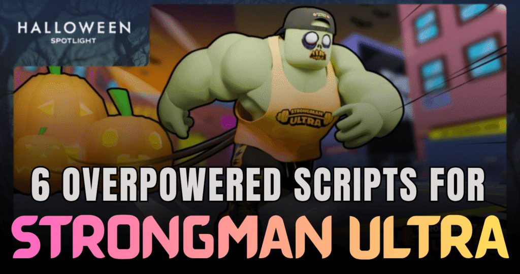 6 OVERPOWERED Strongman Ultra Scripts – Ultimate Game-Changing Lua Tools