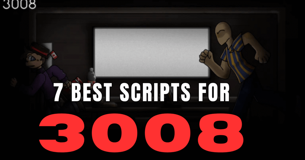 7 Best 3008 Roblox Scripts – ESP, Instant Interact, Auto Eat, No Clip & More