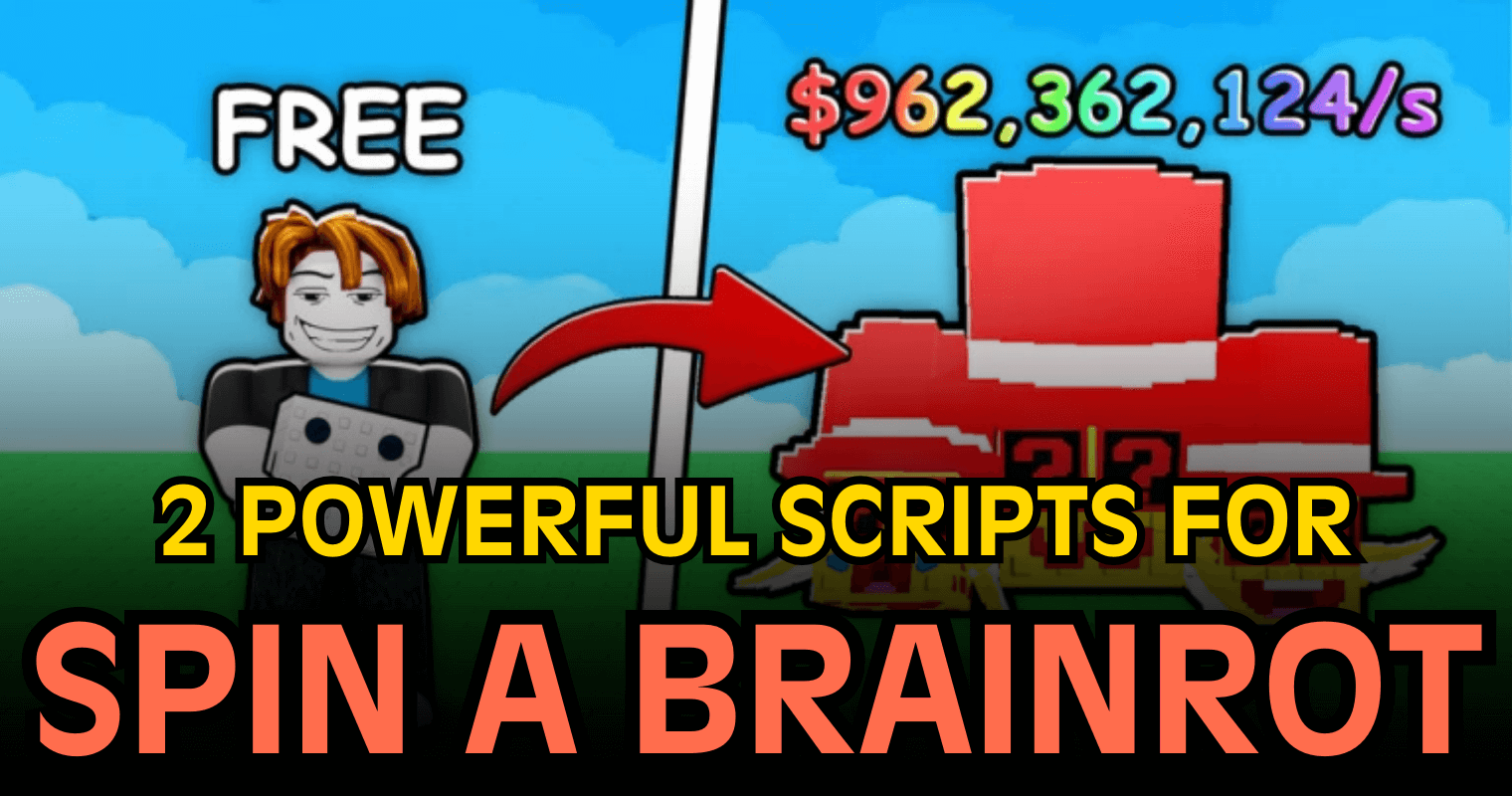 2 Powerful Spin a Brainrot Scripts