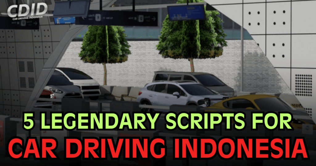 5 Legendary Car Driving Indonesia Scripts – Ultimate Auto Farm, Job Automation & Massive Income