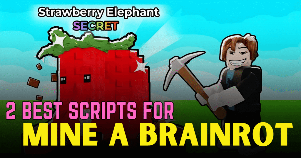 2 Best Mine a Brainrot Scripts – Auto Farm, Lucky Block, Dupe & Teleports
