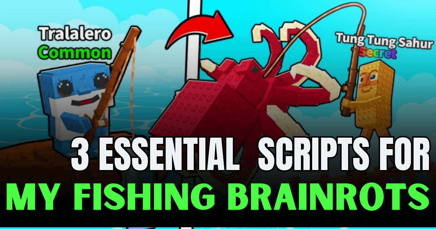 3 Essential My Fishing Brainrots Scripts – Autofarm, Egg Duping & Ultimate Automation