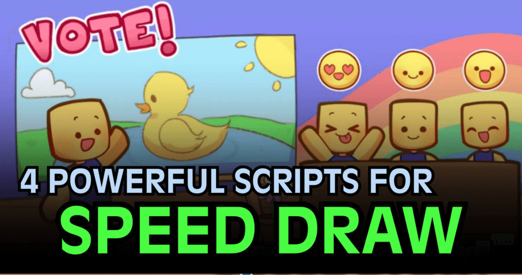 4 Powerful Speed Draw Scripts