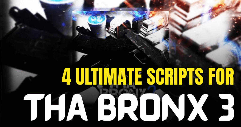4 Ultimate THA BRONX 3 Scripts – Infinite Money, Auto Dupe & OP Gun Mods