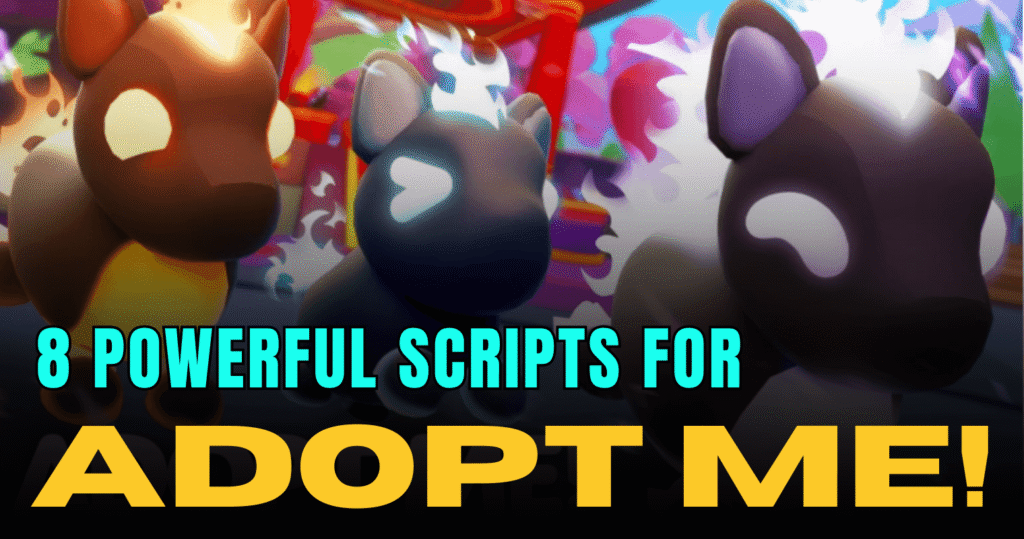 8 Powerful Adopt Me Scripts – Mega Neon, Auto Farm & House Clone Tools