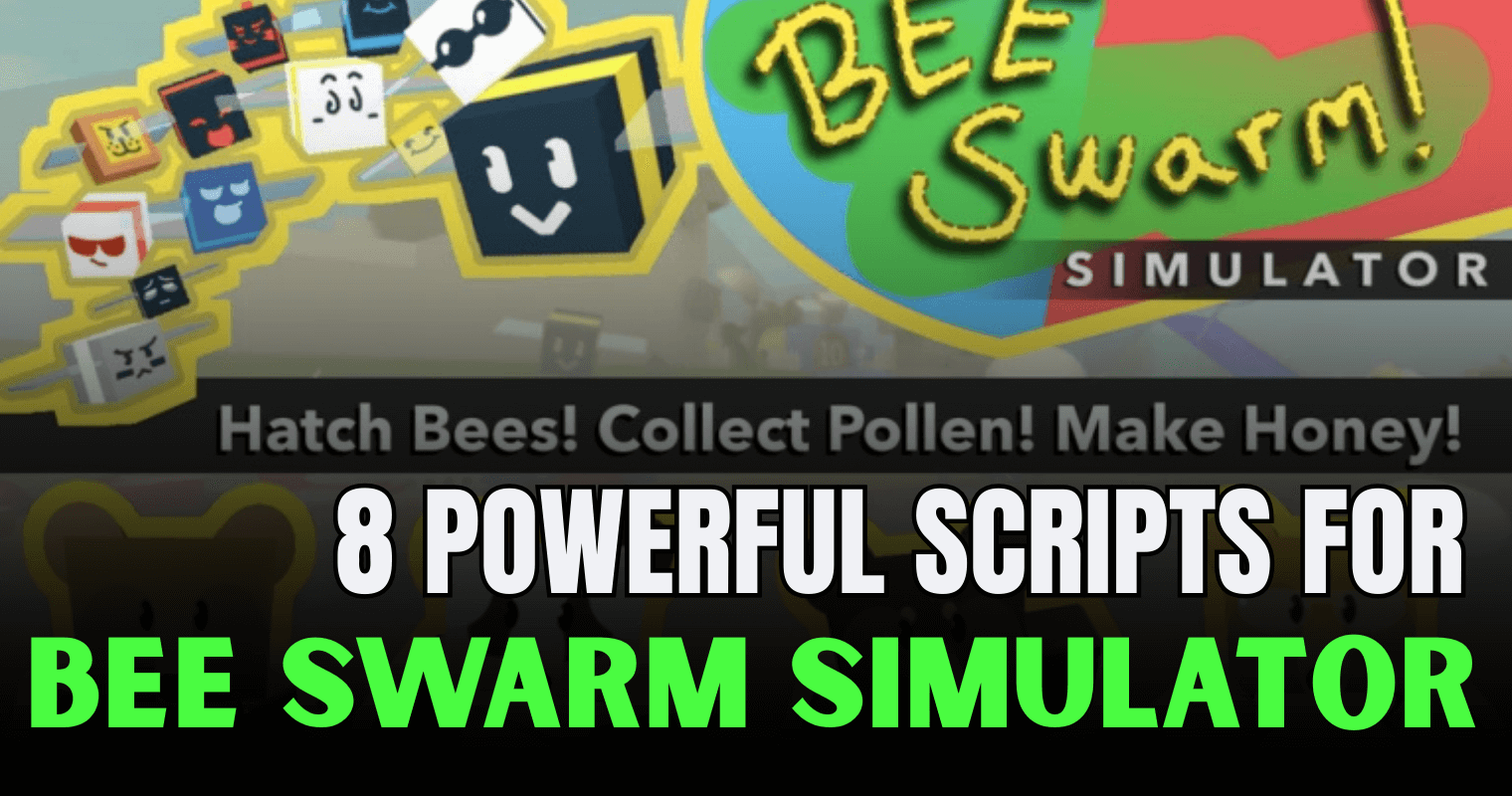 8 Powerful Bee Swarm Simulator Scripts – OP Auto Farm, Infinite Honey & Quest Automation