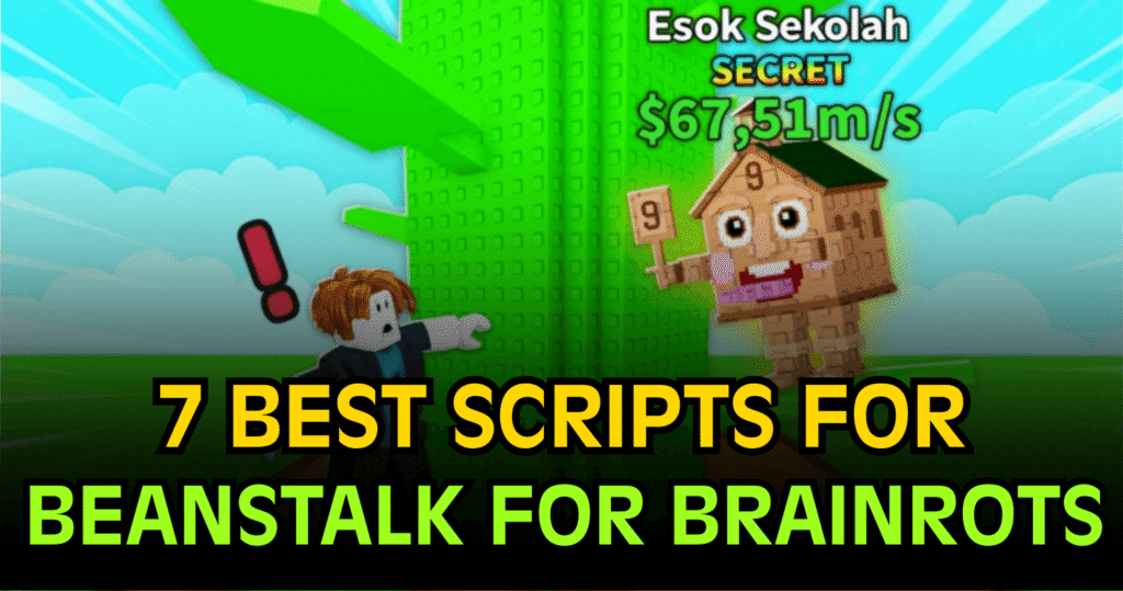 Best Grow Beanstalk For Brainrots Script – Auto Steal, Smart Rebirth & Auto Buy