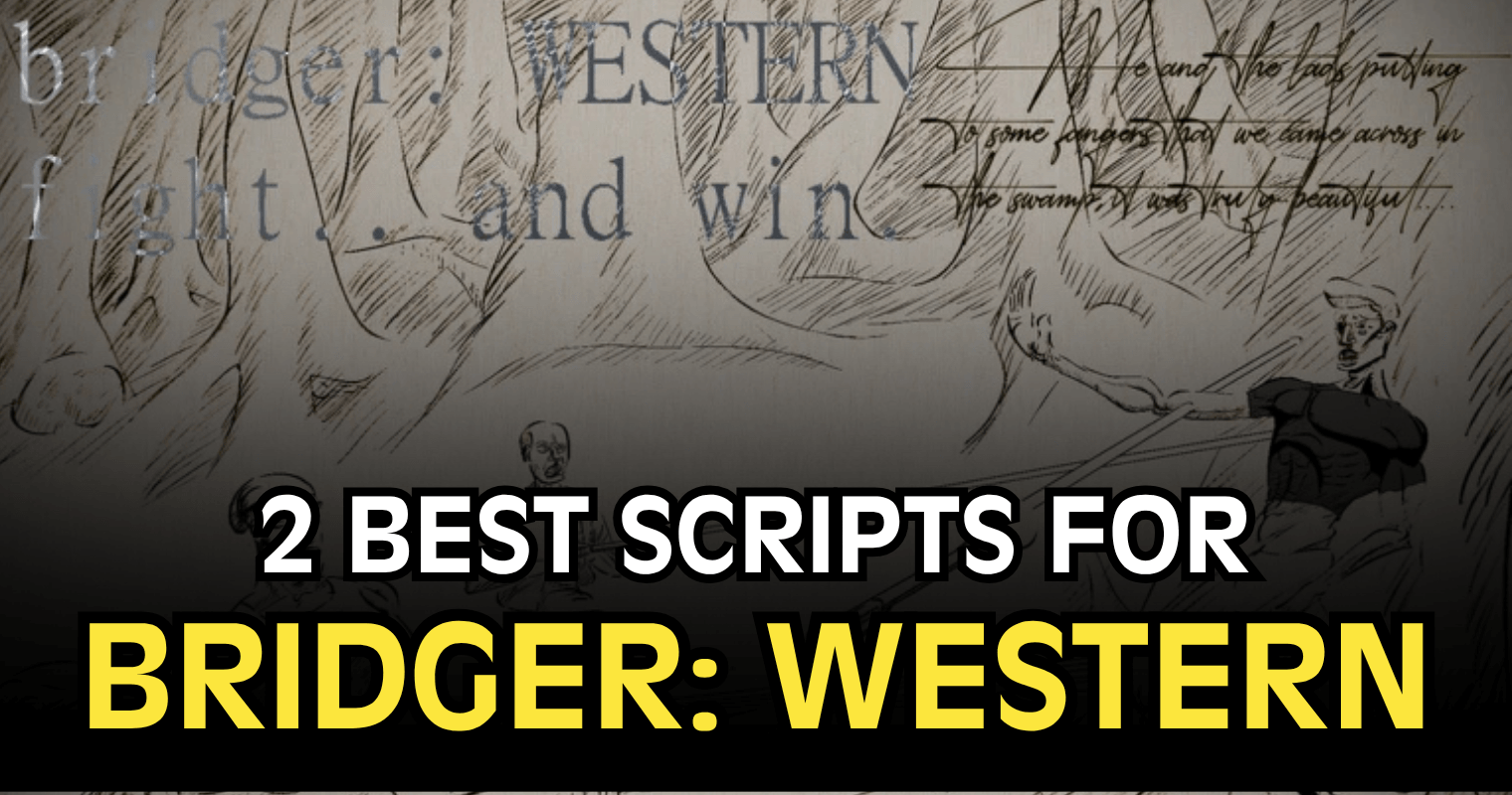 2 Best bridger WESTERN Scripts – Silent Aim, Auto Farm, ESP & More