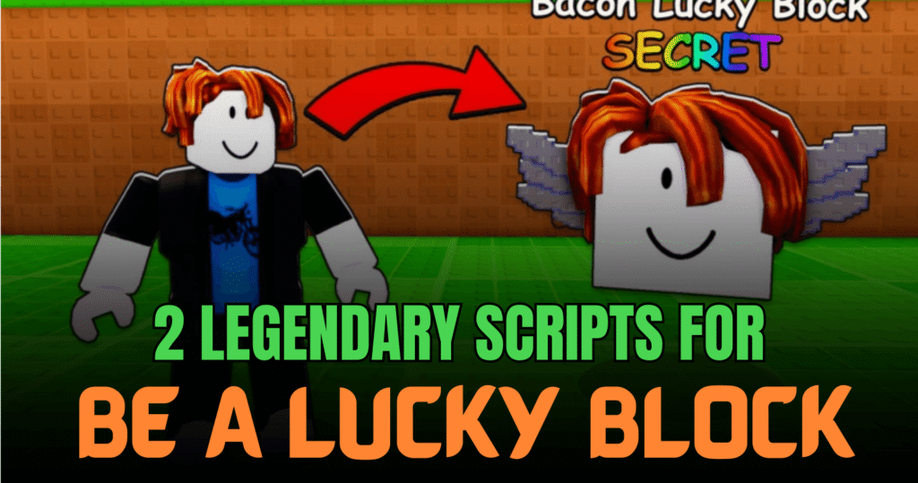 2 Legendary Be a Lucky Block Scripts – OP Auto Transform, Rare Lock & Infinite Tokens