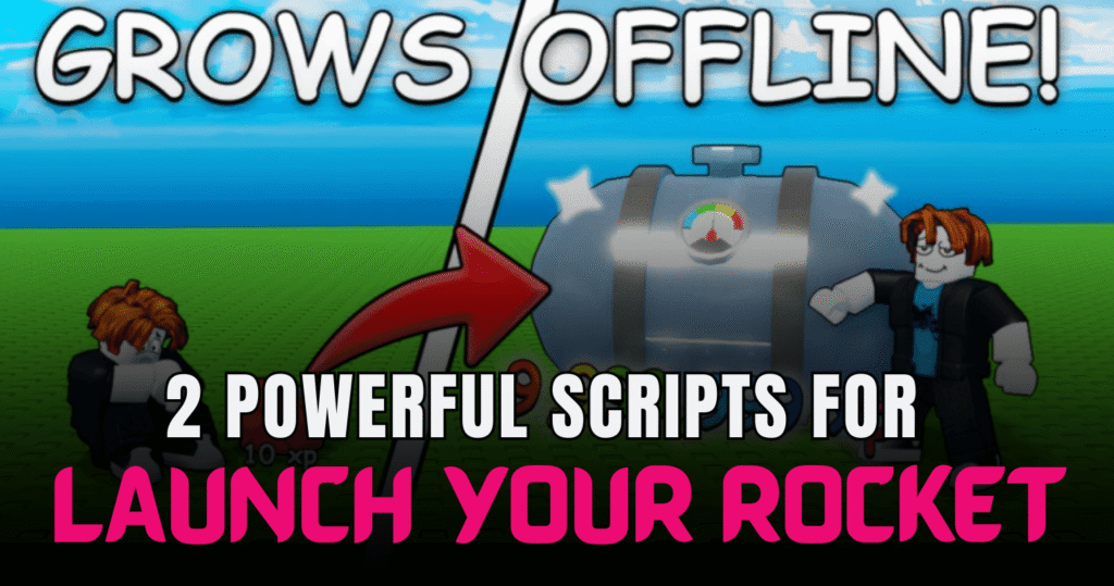 2 Powerful Launch Your Rocket Scripts – Auto Boost, Infinite Fuel & Fly Mode
