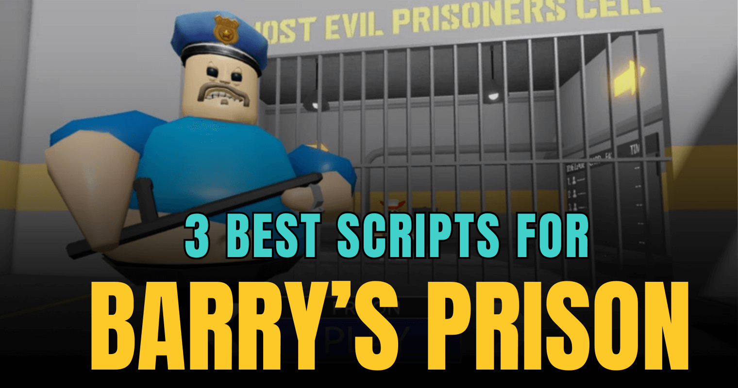 3 Best Barry’s Prison Run Scripts