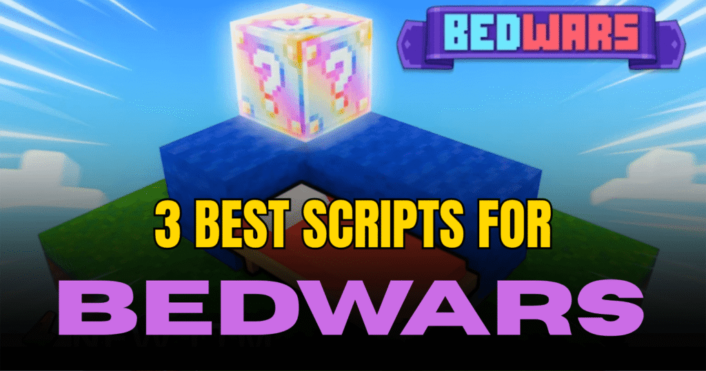 3 Best BedWars Scripts – Voidware, Kill Aura & Auto Bed Break