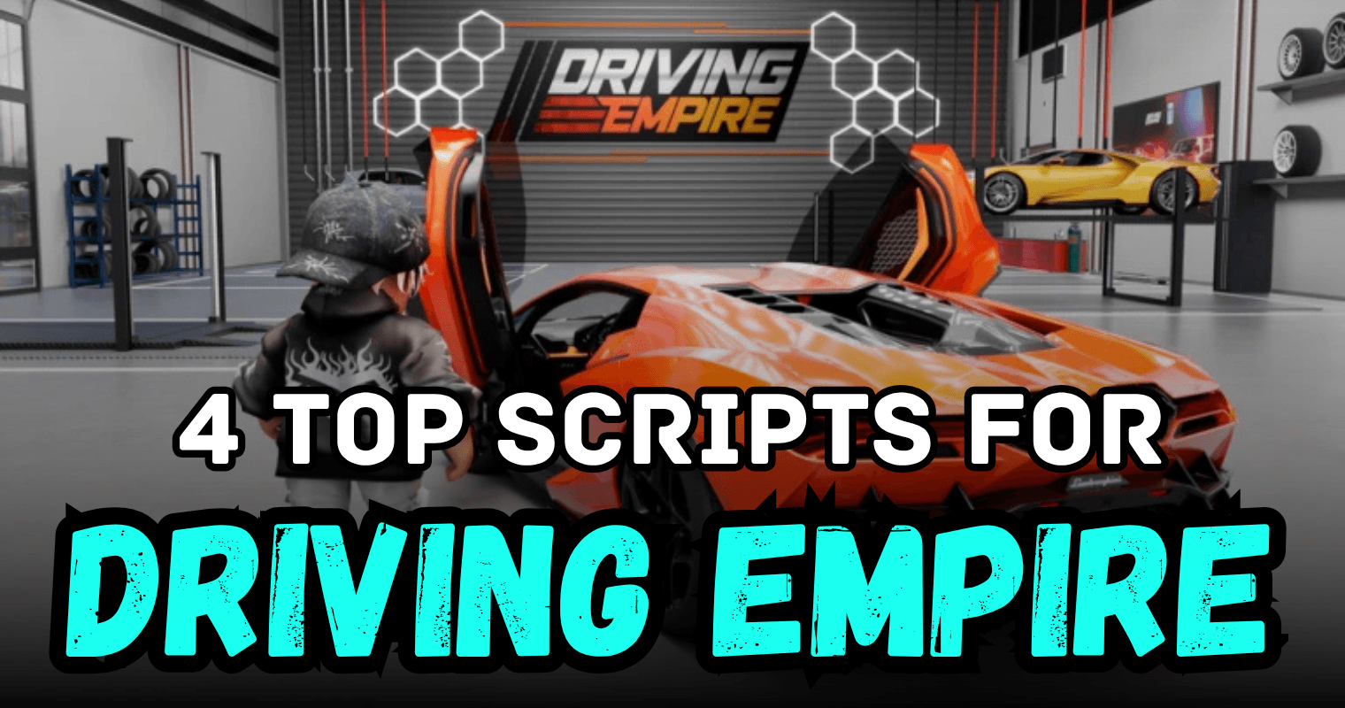 4 Top Driving Empire Scripts – Auto Race, Miles Farm & Vehicle Upgrade System