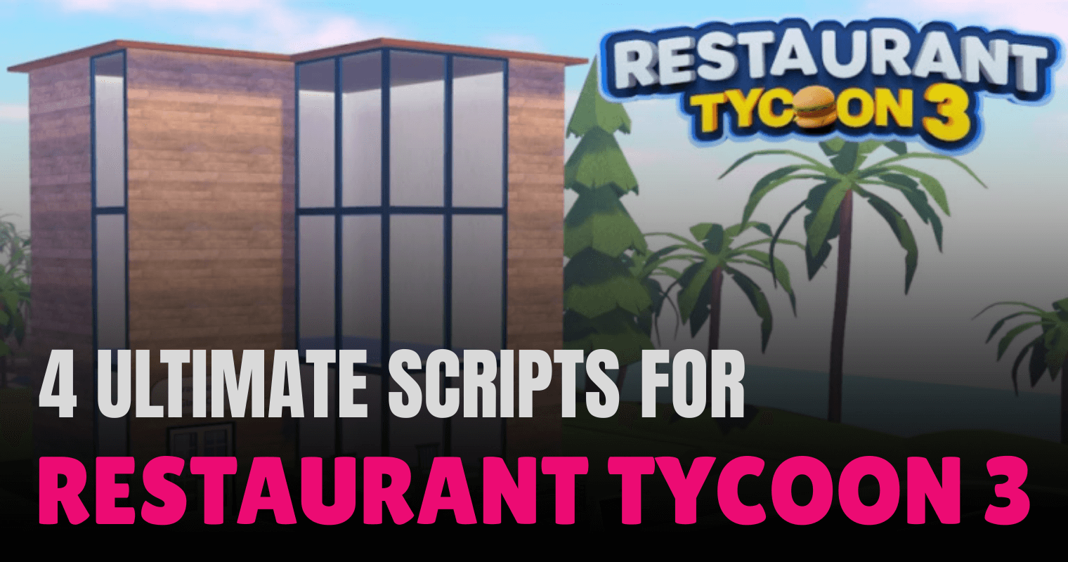 4 Ultimate Restaurant Tycoon 3 Scripts 2026 – Auto Farm, Auto Cook & Infinite Cash