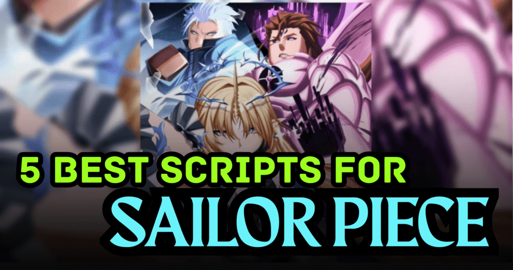 5 Best Sailor Piece Scripts – Auto Quest, Fruit ESP & Auto Farm