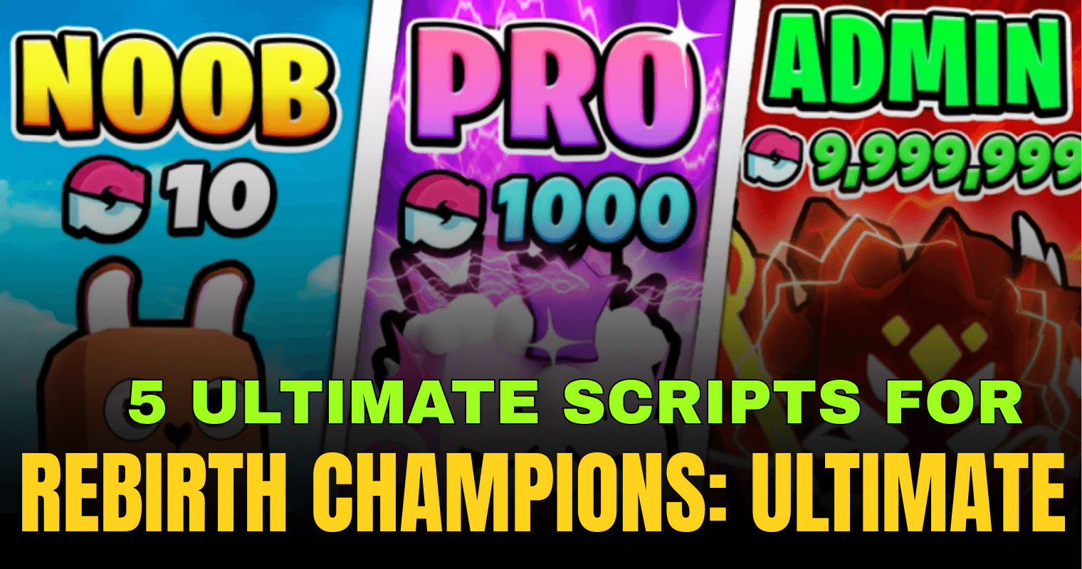 5 Ultimate Rebirth Champions Ultimate Scripts – Auto Farm, Auto Rebirth & No Key