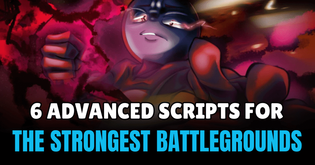 6 Advanced The Strongest Battlegrounds Scripts – Auto Block, Camlock, ESP & Combat Tech