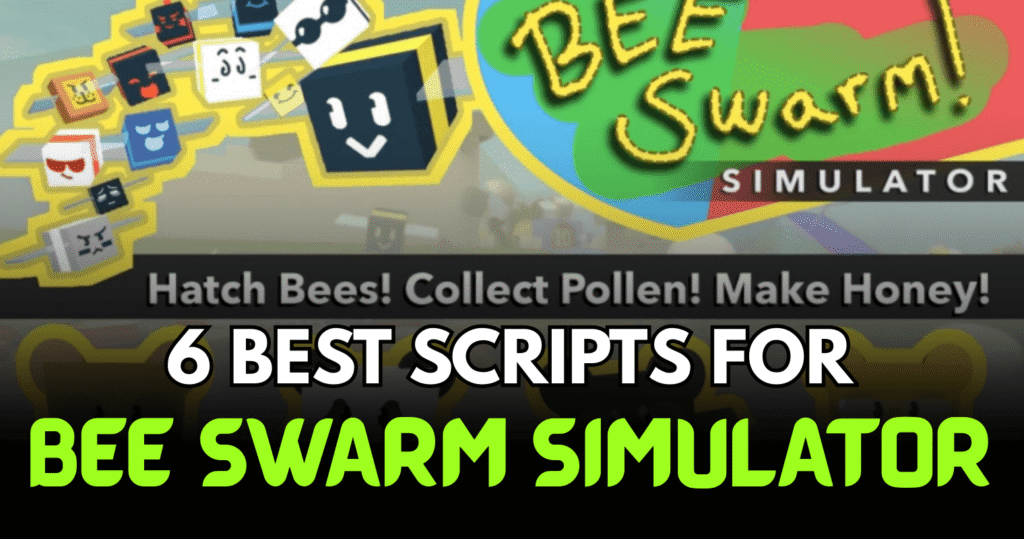 6 Best Bee Swarm Simulator Scripts – Autofarm, Auto Convert, Auto Quest & Teleport
