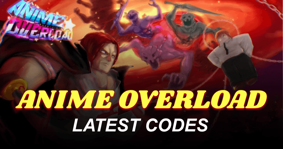 Anime Overload Codes