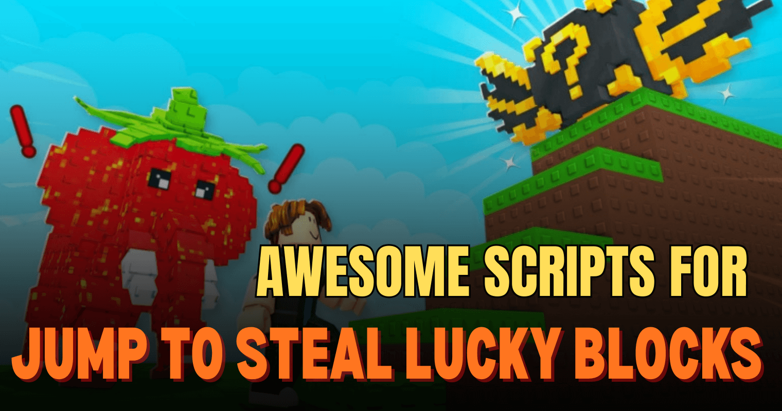 Awesome Jump To Steal Lucky Blocks Script – Auto Open, Block ESP, Infinite Leap & Loot Magnet