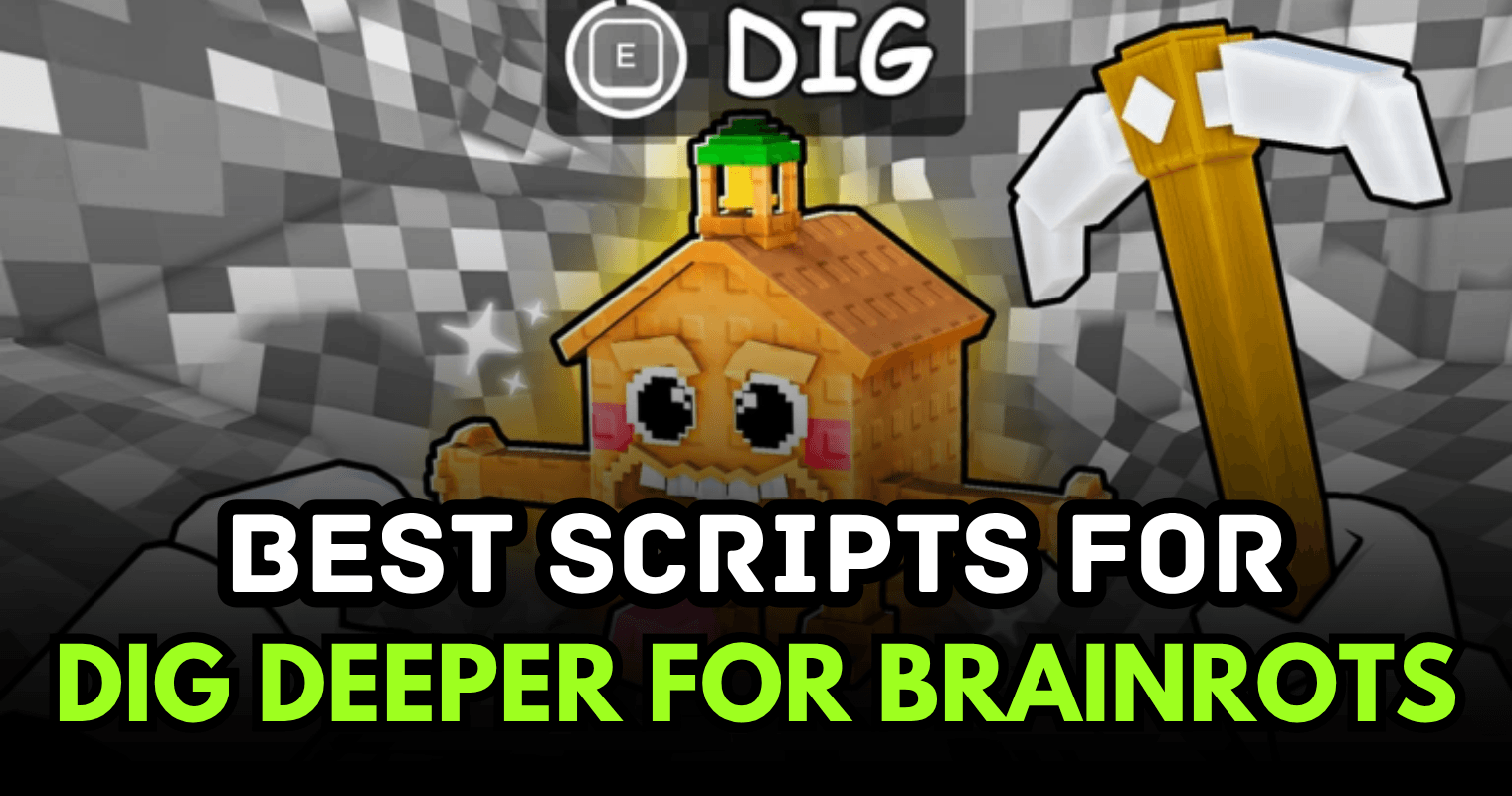 Best Dig DEEPER for Brainrots Script – OP Auto Rebirth, Cash Farm & Celestial Unlock