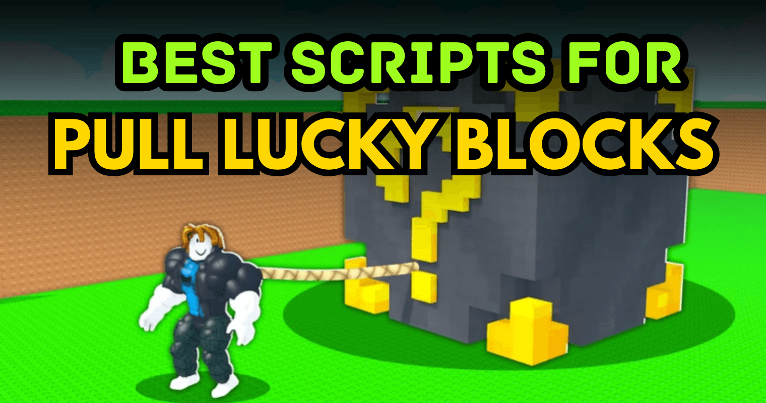 Best Pull Lucky Blocks Script Keyless – Auto OG, Auto God & Auto Rebirth