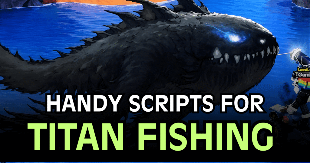 Handy Titan Fishing Script – Auto Fishing, Auto Skills & Teleport