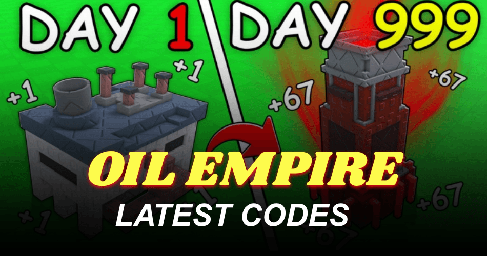 Oil Empire Codes