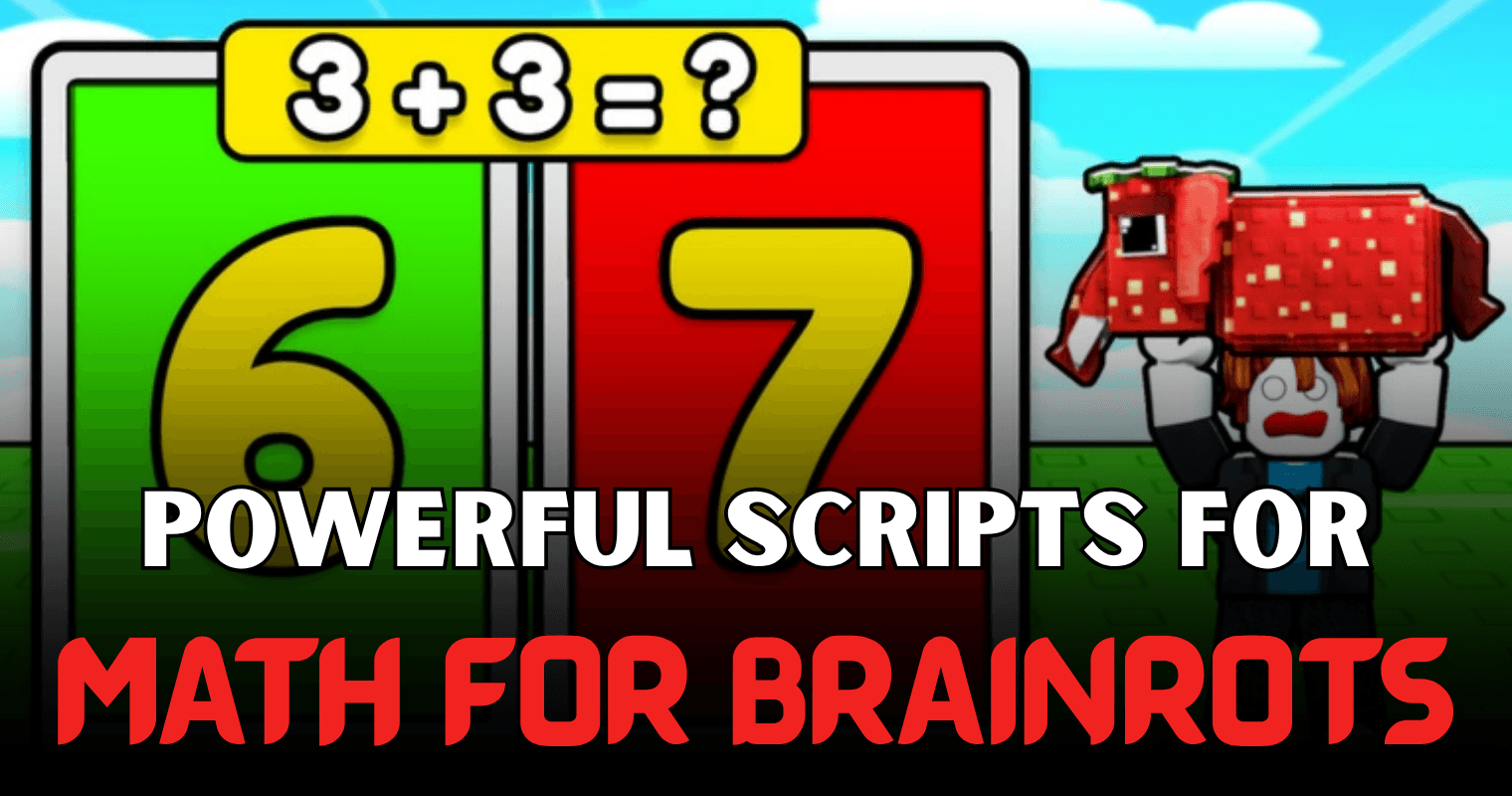Powerful Math for Brainrots Script – Auto Escape, Cash Collect & Rebirth