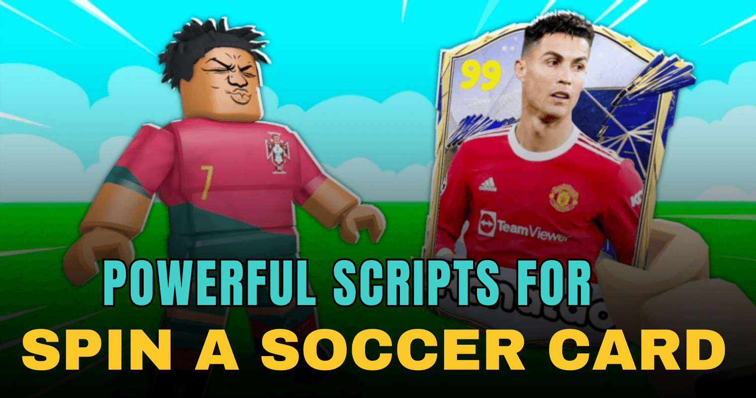 Powerful Spin a Soccer Card Script – Auto Spin, Infinite Gems & Rare Card ESP