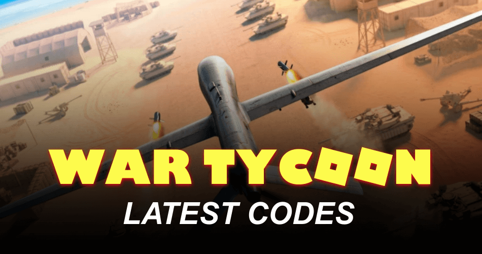War Tycoon Codes