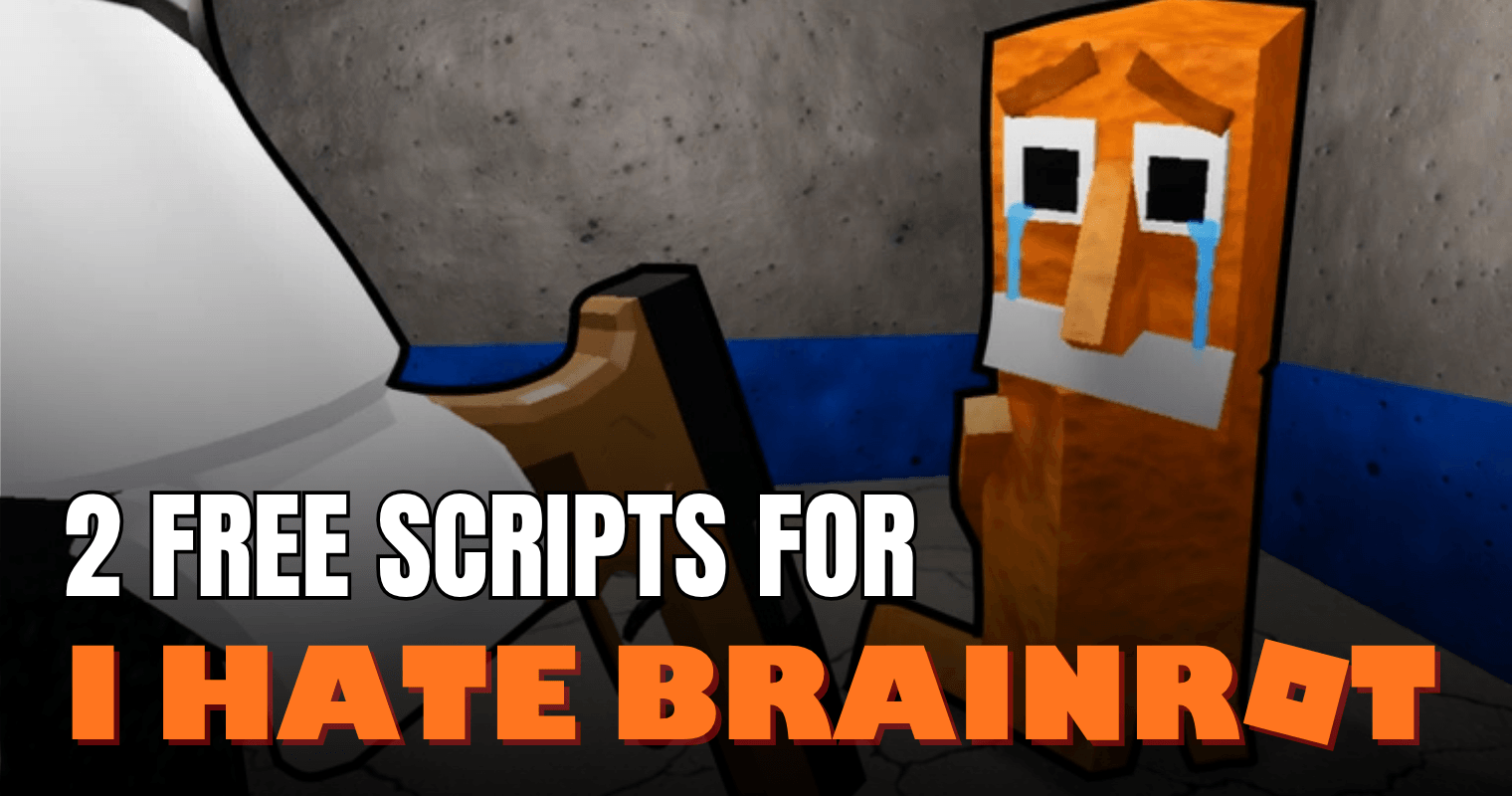 2 Free I HATE BRAINROT Scripts – Kill Aura, ESP & Gun Mods
