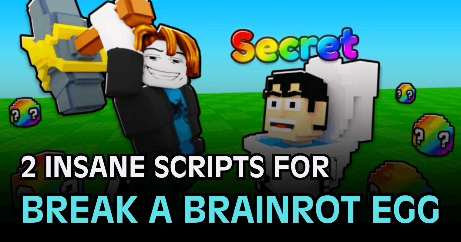 2 Insane Break a Brainrot Egg Scripts - Ultimate Auto Cracker, Nest Teleport & Hatch Revealer
