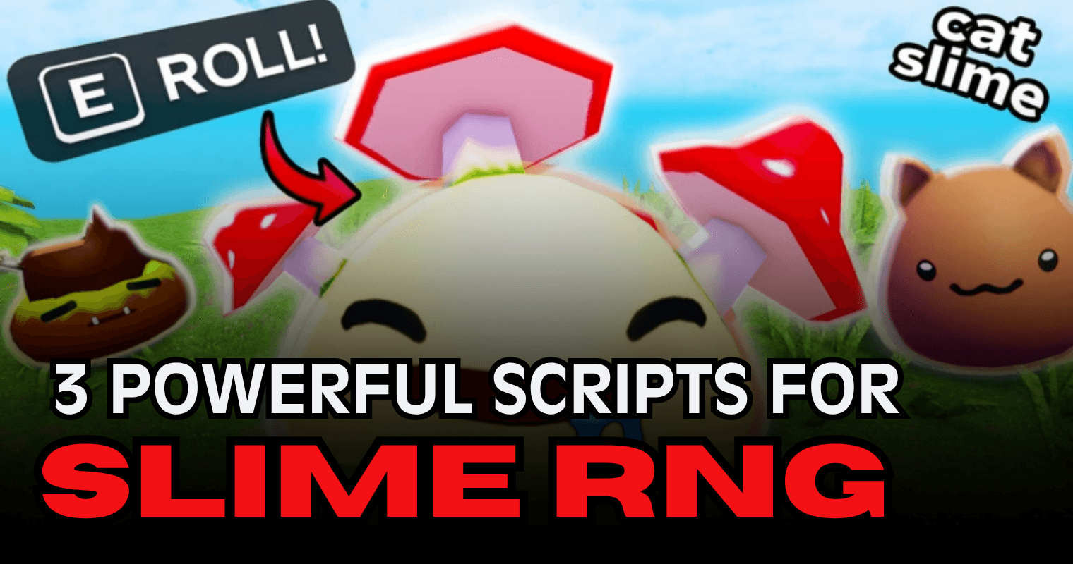 3 Powerful Slime RNG Scripts - Auto Roll, Auto Farm & More