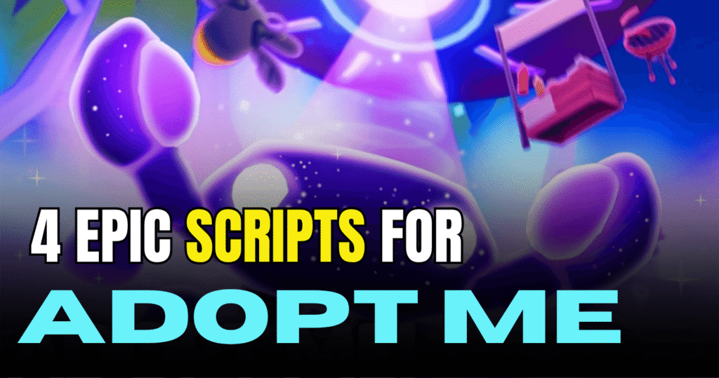 4 Epic Adopt Me Scripts - Trade Panel, House Cloner, Auto Farm & Event Tasks