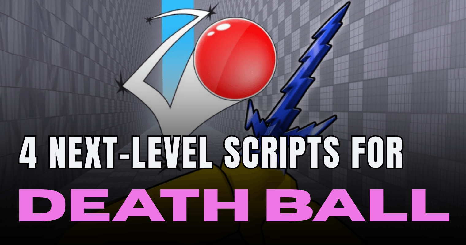 4 Next-Level Death Ball Scripts - Auto Parry, Prediction, Spam & Ball Tracker