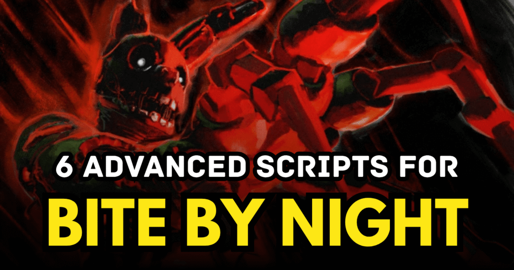6 Advanced Bite By Night Scripts - Auto Generator, ESP, Noclip & Infinite Stamina