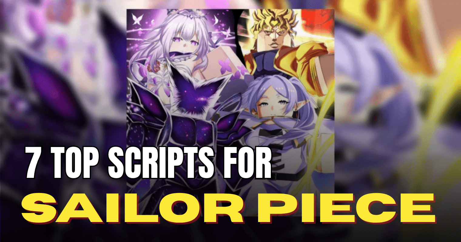 7 Top Sailor Piece Scripts - Auto Farm, Sea Beasts, Auto Dungeon & OP Leveling