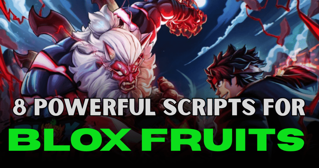 8 Powerful Blox Fruits Scripts - Auto Farm, Boss Kill, Chest Grab & Xeno Support