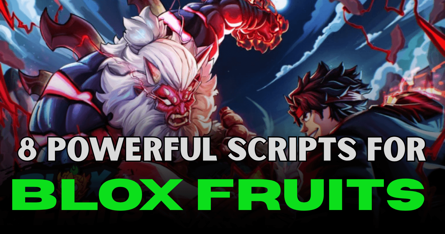8 Powerful Blox Fruits Scripts - Auto Farm, Boss Kill, Chest Grab & Xeno Support