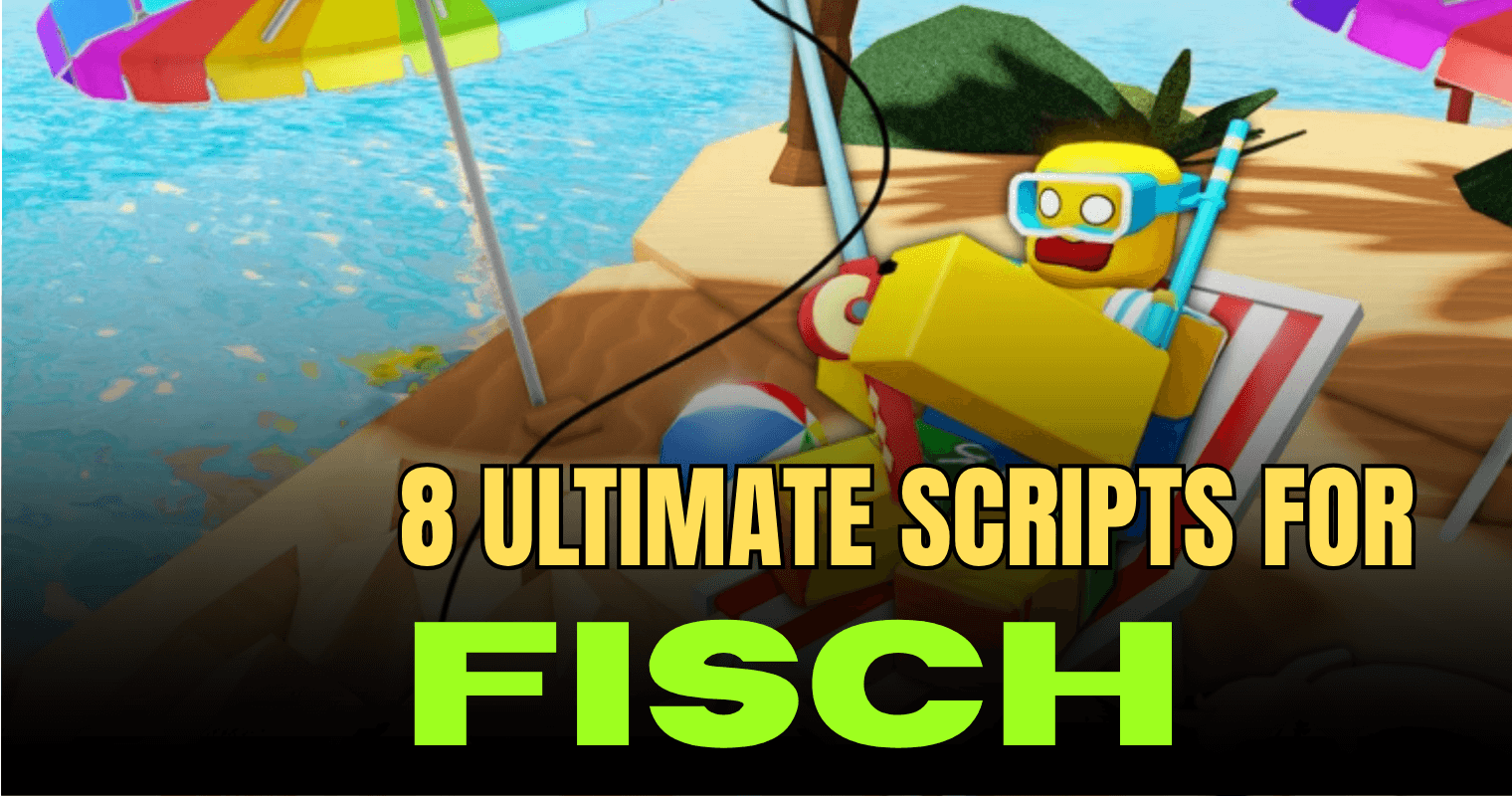 8 Ultimate Fisch Scripts - Auto Farm, ESP, Anti AFK & Fishing Boost