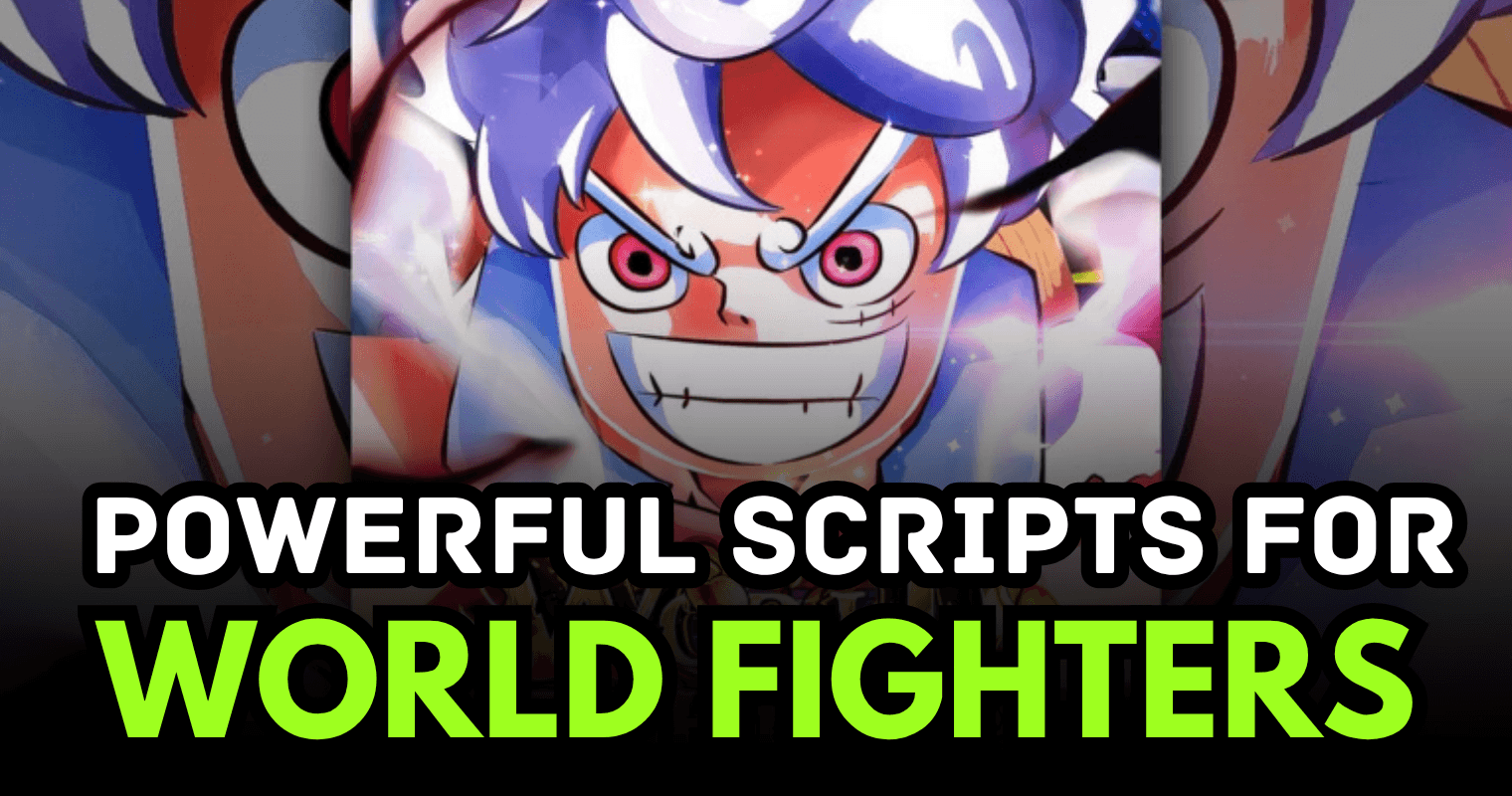 Powerful World Fighters Script – Auto Click, Auto Farm & Auto Awakening
