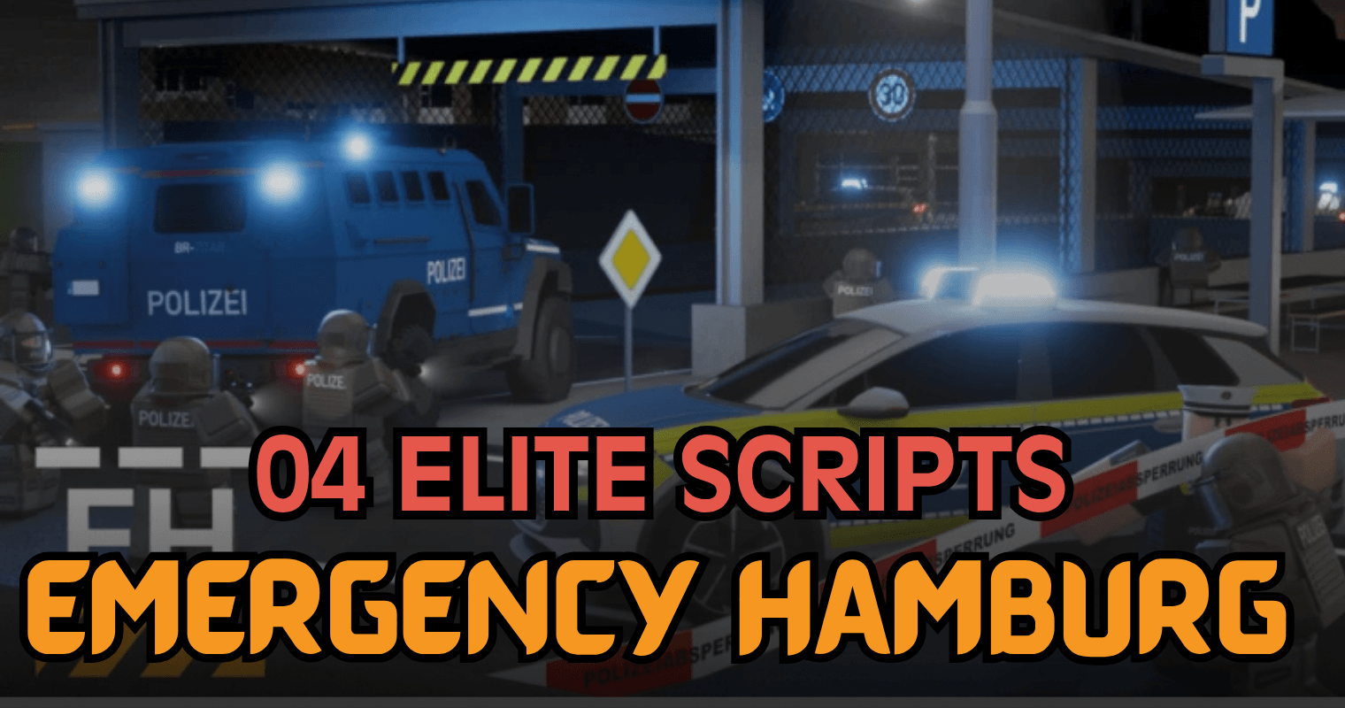 04 Elite Emergency Hamburg Scripts - OP Auto Rob, Vehicle Fly & Teleport System