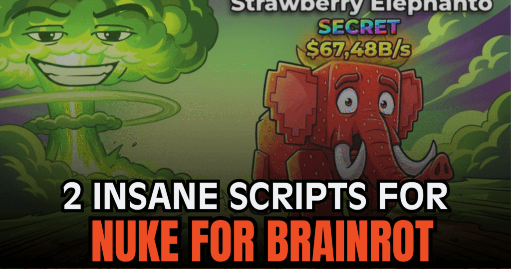 2 Insane Nuke for Brainrot Scripts - OP Grab, Teleport & SafeZone Features