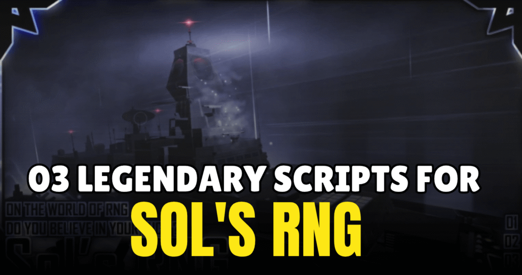 3 Legendary Sol's RNG Scripts - Auto Farm, Egg Collector & Aura Features