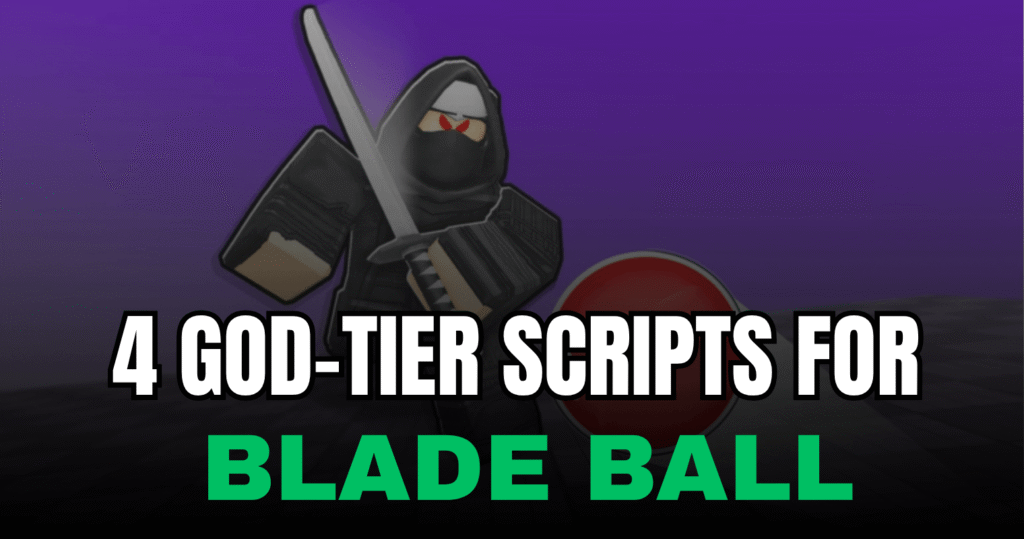 4 God-Tier Blade Ball Scripts - OP Auto Parry, AI Play & Manual Spam Features